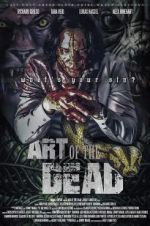Watch Art of the Dead Alluc