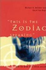 Watch This Is the Zodiac Speaking Alluc