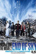Watch HiGH & LOW the Movie 2/End of SKY Alluc