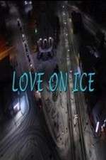 Watch Love on Ice Alluc