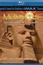 Watch Mummies Secrets of the Pharaohs Alluc