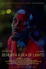 Watch Beneath a Sea of Lights Alluc