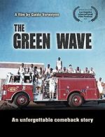 Watch The Green Wave Alluc