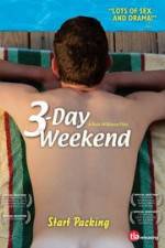 Watch 3-Day Weekend Alluc