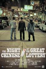 Watch The Night Of The Great Chinese Lottery Alluc