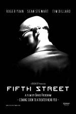 Watch Fifth Street Alluc