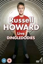 Watch Russell Howard: Dingledodies Alluc