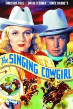 Watch The Singing Cowgirl Alluc