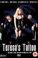 Watch Teresa's Tattoo Alluc