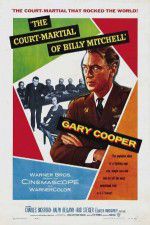 Watch The Court-Martial of Billy Mitchell Alluc