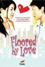 Watch Floored by Love Alluc