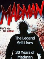 Watch The Legend Still Lives: 30 Years of Madman Alluc