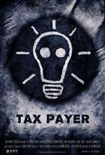 Watch Tax Payer (Short 2012) Alluc