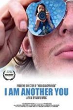 Watch I Am Another You Online Alluc