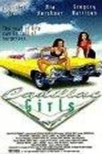 Watch Cadillac Girls Alluc