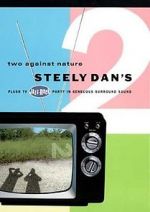 Watch Steely Dan\'s Two Against Nature Alluc