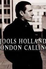 Watch Jools Holland: London Calling Alluc