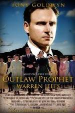 Watch Outlaw Prophet: Warren Jeffs Alluc