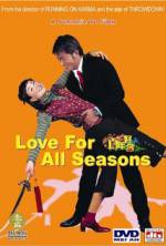 Watch Love for All Seasons Alluc