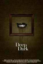 Watch Deep Dark Alluc