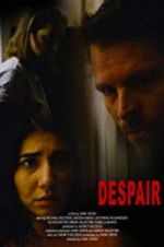 Watch Despair Alluc