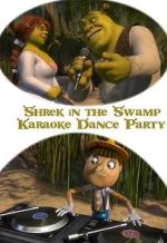 Watch Shrek in the Swamp Karaoke Dance Party Alluc