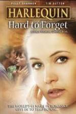 Watch Hard to Forget Alluc