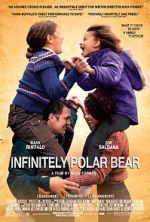Watch Infinitely Polar Bear Online Alluc
