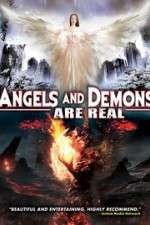 Watch Angels and Demons Are Real Alluc