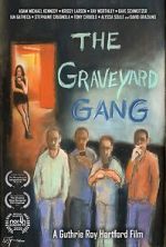 Watch The Graveyard Gang Alluc