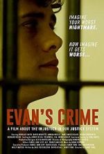 Watch Evan's Crime Alluc