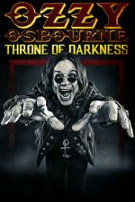 Watch Ozzy Osbourne: Throne of Darkness Alluc