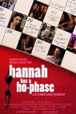 Watch Hannah Has a Ho-Phase Alluc
