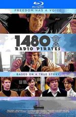 Watch 1480 Radio Pirates Alluc