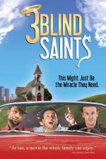 Watch 3 Blind Saints Alluc