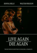 Watch Live Again, Die Again Alluc