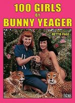 Watch 100 Girls by Bunny Yeager Alluc