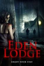 Watch Eden Lodge Online Alluc