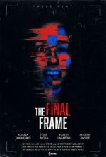 Watch The Final Frame Alluc