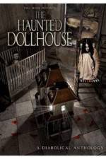 Watch The Haunted Dollhouse Alluc