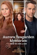 Watch Aurora Teagarden Mysteries: How to Con A Con Alluc