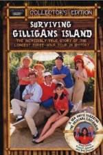 Watch Surviving Gilligans Island The Incredibly True Story of the Longest Three Hour Tour in History Alluc