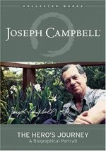 Watch The Hero\'s Journey: The World of Joseph Campbell Alluc