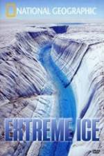 Watch National Geographic Extreme Ice Alluc