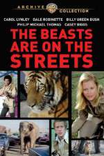 Watch The Beasts Are on the Streets Alluc