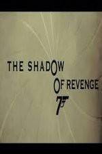 Watch The Shadow of Revenge Alluc