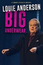 Watch Louie Anderson: Big Underwear Alluc