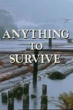 Watch Anything to Survive Alluc