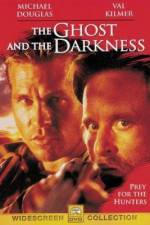 Watch The Ghost and the Darkness Alluc