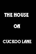 Watch The House on Cuckoo Lane Alluc
